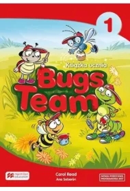 Bugs Team 1. Książka ucznia. Język angielski. Szkoła podstawowa