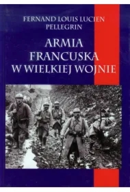 Armia francuska w Wielkiej Wojnie