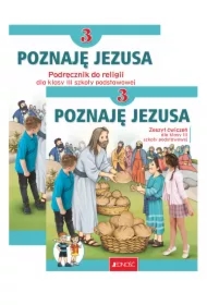 Pakiet Poznaję Jezusa 3. Podręcznik i zeszyt ćwiczeń do religii dla klasy trzeciej szkoły podstawowej