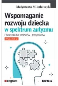 Wspomaganie rozwoju dziecka w spektrum autyzmu w.2