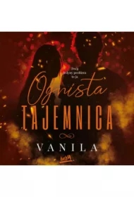 Ognista tajemnica. Ognista. Tom 1