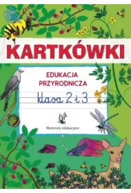 Kartkówki. Edukacja przyrodnicza. Klasa 2 i 3
