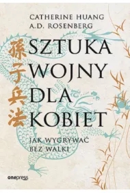 Sztuka wojny dla kobiet. Jak wygrywać bez walki