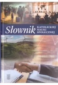 Słownik katolickiej nauki społecznej