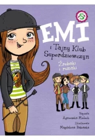 Emi i Tajny Klub Superdziewczyn. Źrebaki i rumaki