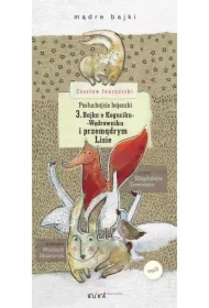 Posłuchajcie bajeczki: Bajka o Koguciku i Przemądrym Lisie