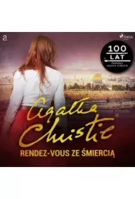 Rendez-vous ze śmiercią. Herkules Poirot. Tom 19