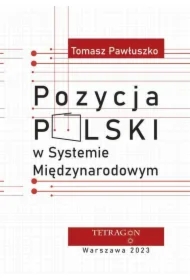 Pozycja Polski w systemie międzynarodowym