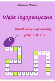 Uzupełniamy i wymawiamy głoski P, B, T, D