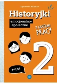 Historyjki emocjonalno-społeczne z kartami pracy 2