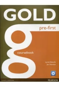 Gold Pre-First Coursebook with CD
