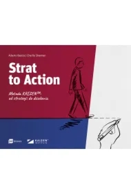 Strat to Action. Metoda Kaizen&trade;: od strategii do działania