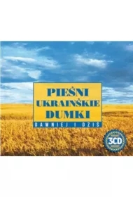 Pieśni ukraińskie, dumki. Dawniej i dziś 3CD