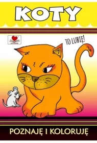 Koty. Poznaję i koloruję