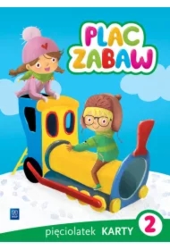 Plac zabaw. Pięciolatek. Karty pracy 2