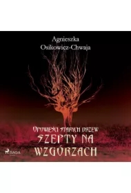 Szepty na wzgórzach