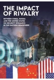 The impact of Rivalry: between China, Russia and..