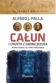 Całun i chusta z grobu Jezusa