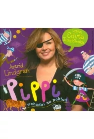 Pippi wchodzi na pokład. Pippi Pończoszanka. Tom 2