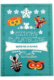 Ozdoby świąteczne. Maski karnawałowe