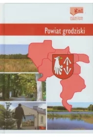 Powiat grodziski. Przewodnik subiektywny
