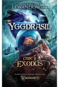 Yggdrasil. Exodus