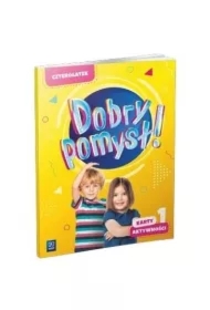 Dobry pomysł! Czterolatek. Karty aktywności. Część 1