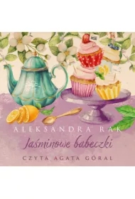 Jaśminowe babeczki. Herbaciarnia pod Jaśminem. Tom 2