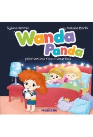 Wanda Panda. Pierwsza nocowanka