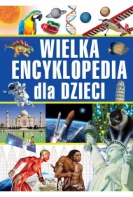 Wielka encyklopedia dla dzieci