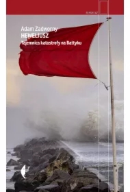 Heweliusz. Tajemnica katastrofy na Bałtyku
