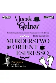 Morderstwo w Orient Espresso. Detektyw Jacek Przypadek. Tom 3