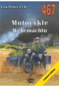 Motocykle Wehrmachtu Tank Power vol. CCII 467