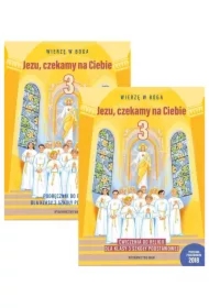 Pakiet: Wierzę w Boga. Jezu, czekamy na Ciebie. Podręcznik i ćwiczenia do religii dla klasy 3 szkoły podstawowej