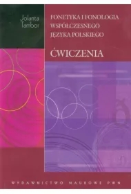 Fonetyka i fonologia współczesnego języka polskiego. Ćwiczenia