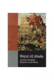 Więcej niż słówka Rozmowa z poliglotą Marlonem Couto Ribeiro