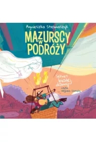 Sekret białej damy. Mazurscy w podróży. Tom 7