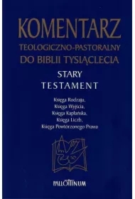 Komentarz teologiczno-pastoralny do Biblii...