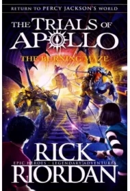 The Burning Maze (The Trials of Apollo 3)