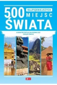 500 najpiękniejszych miejsc świata