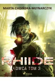 Rhiide. Łowca tom 3