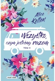 Wszystko, czym jesteśmy razem