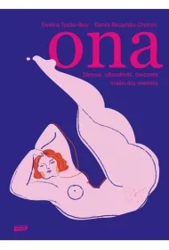 Ona. Zdrowie, seksualność, ćwiczenia mięśni dna miednicy