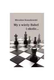 My z wieży Babel i okolic...