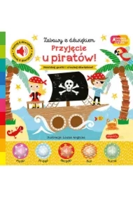 Przyjęcie u piratów! Akademia Mądrego Dziecka. Zabawy z dźwiękiem