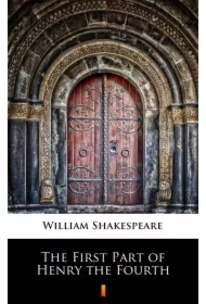 The First Part of Henry the Fourth