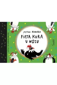 Piąta kura u wozu. Kury. Tom 4