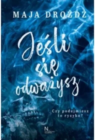 Jeśli się odważysz