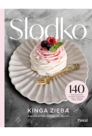 Słodko. 140 pomysłów na słodkie śniadania, torty..