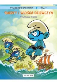 Wędrująca wyspa. Smerfy i wioska dziewczyn. Tom 6